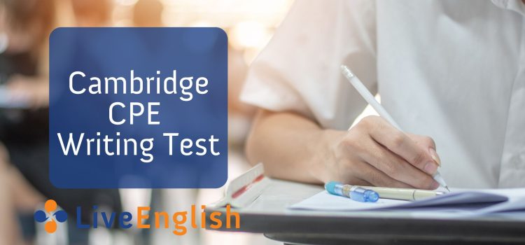 Cambridge CPE Writing Test