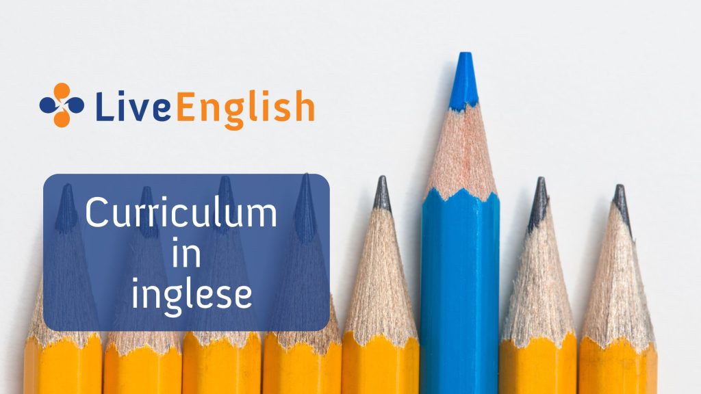 Curriculum in inglese: rendilo unico ed efficace
