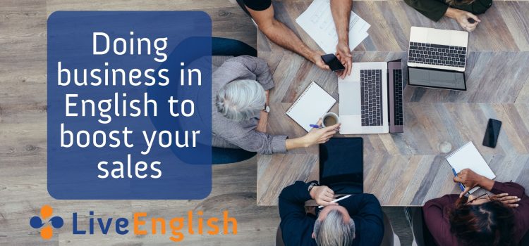 How doing Business in English can help you increase your sales