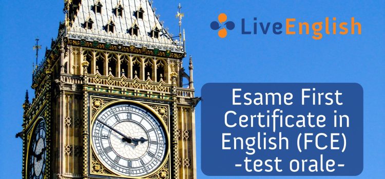 Esame First Certificate in English (FCE) – test orale
