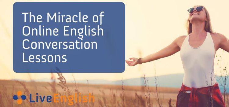 The Miracle of Online English Conversation Lessons