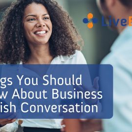 Things You Should Know About Business English Conversation