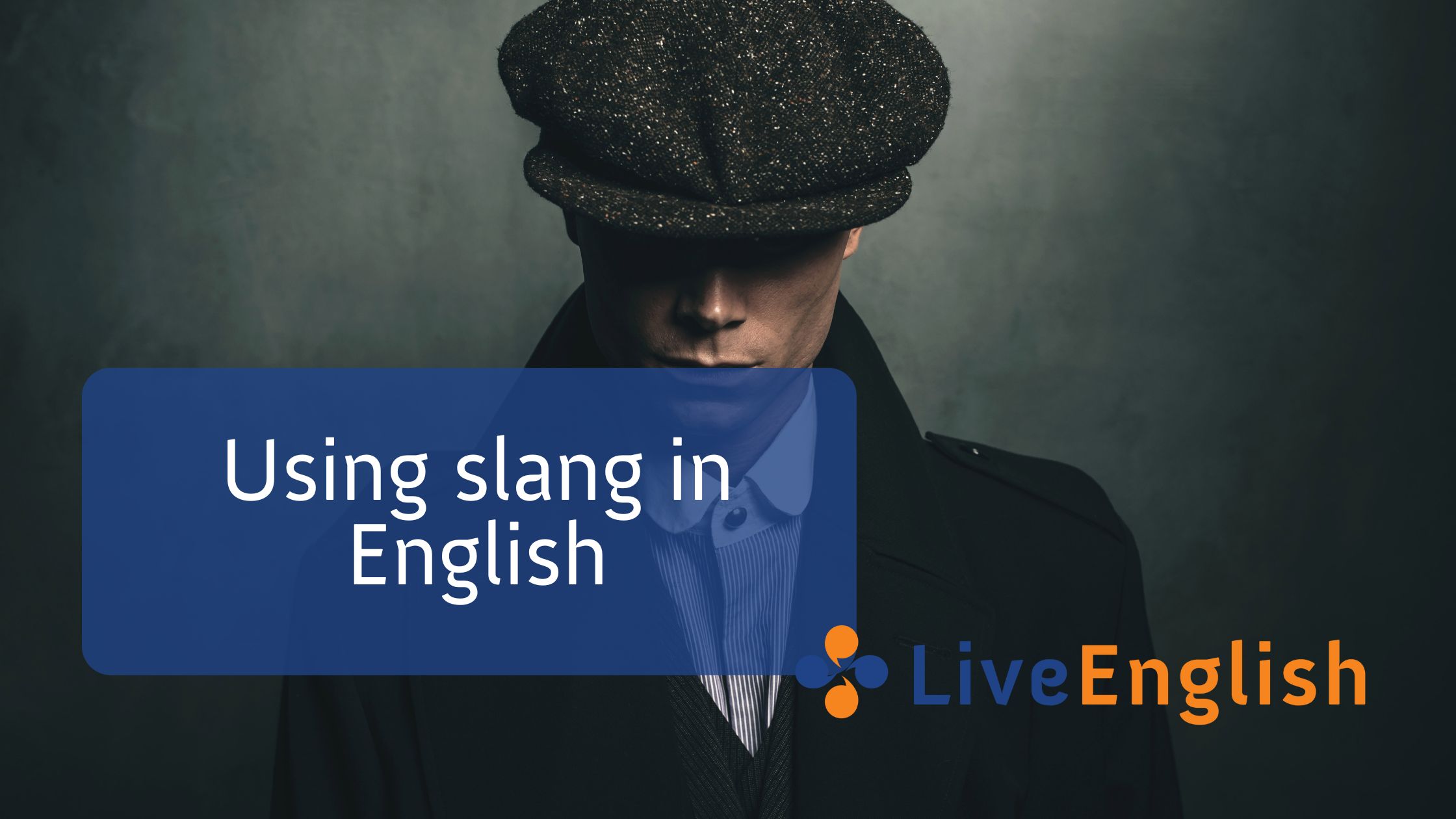 mastering-english-slang-speak-like-a-native-live-english