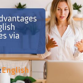 The advantages of English Classes via Zoom