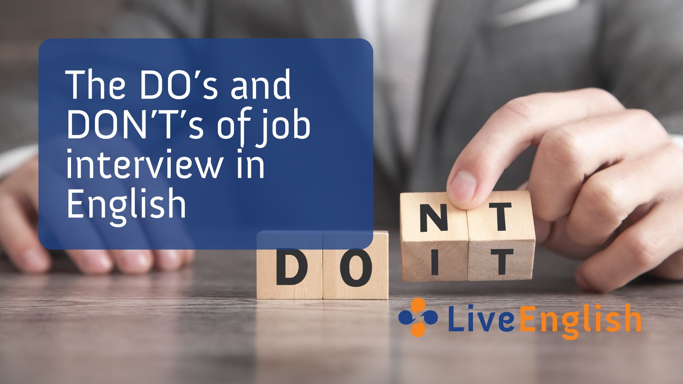 The DO's and DON'T's of job interview in English 