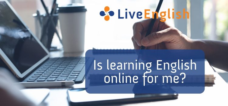 Is Learning English Online For Me?
