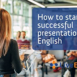 How to start a successful presentation in English