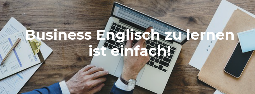 Business Englisch Zu Lernen Ist Einfach! - Live-English.net