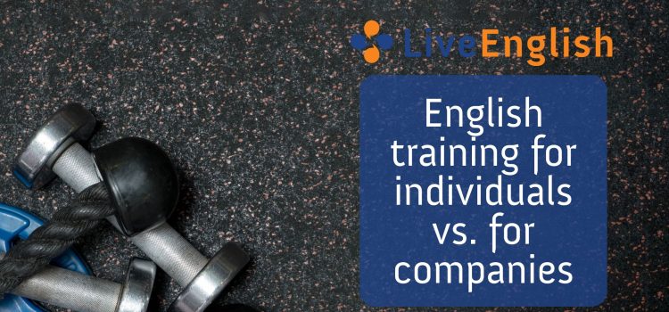 English Training for Individuals vs. for Companies
