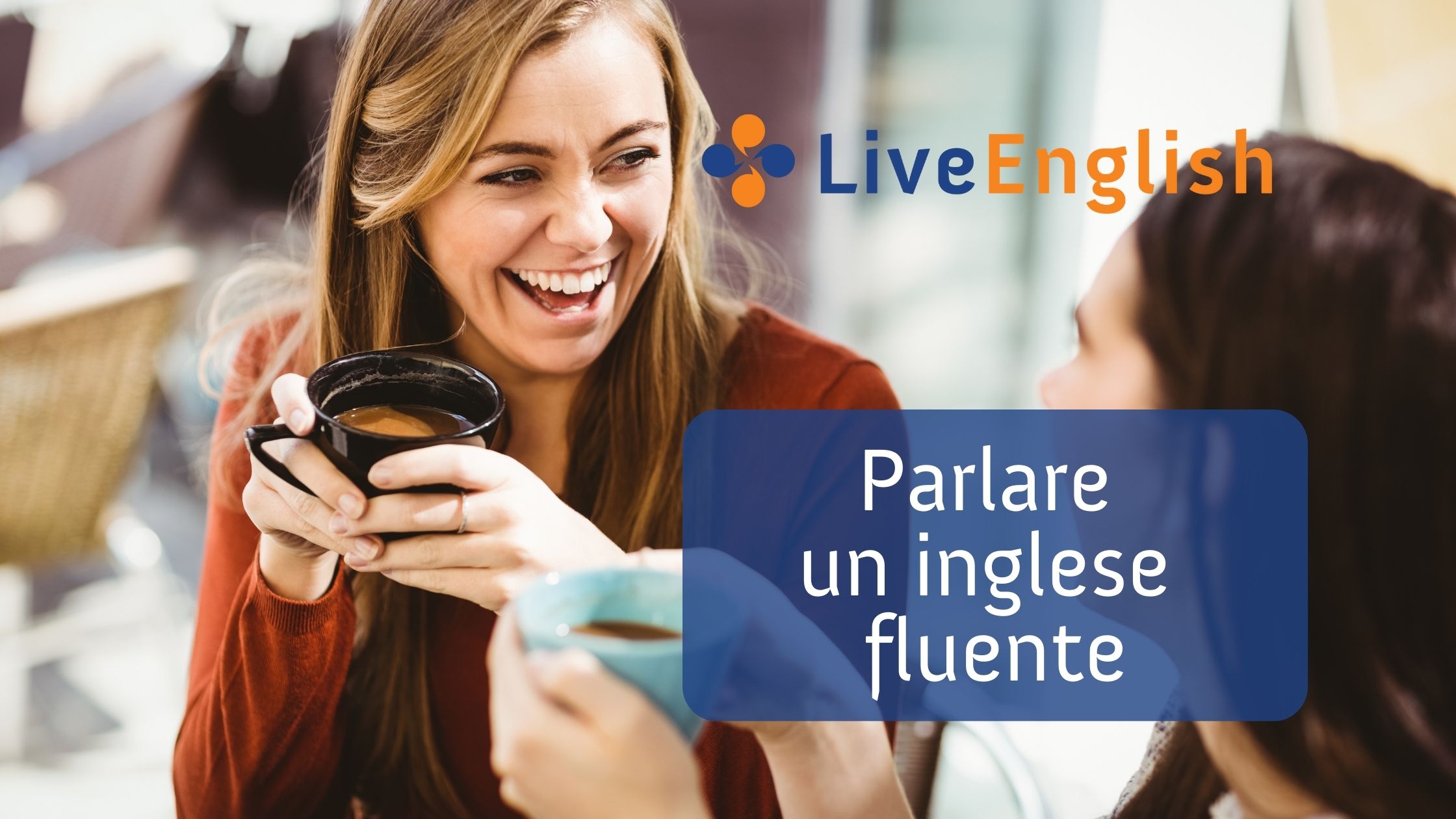 Parlare un Inglese Fluente - Live-English.net