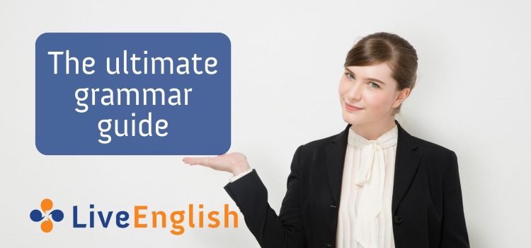 The Ultimate Grammar Guide to English Tenses for Intermediate and Advanced Levels