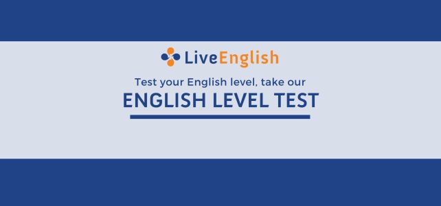 Find Out Your REAL English Level - Live-English.net