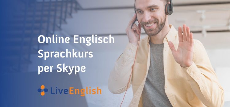 Online Englisch Sprachkurs per Skype