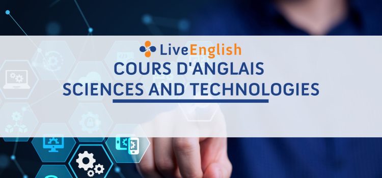 Cours d'anglais sciences et technologies