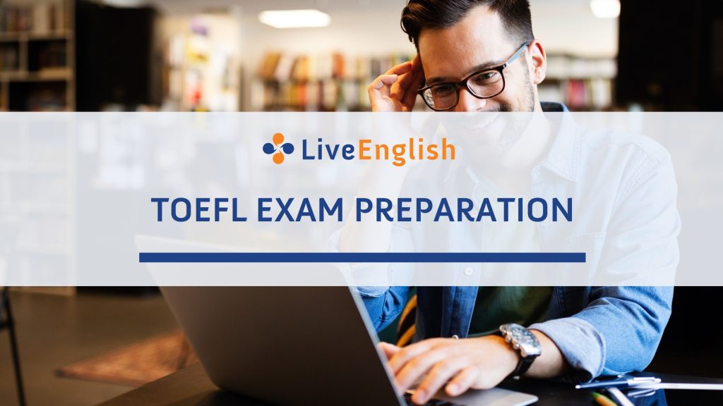 Preparación del examen TOEFL online con Live English
