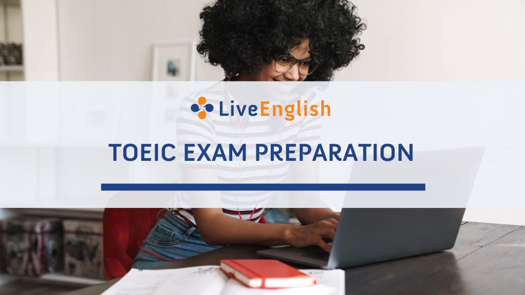 Preparación del examen TOEIC online con Live English