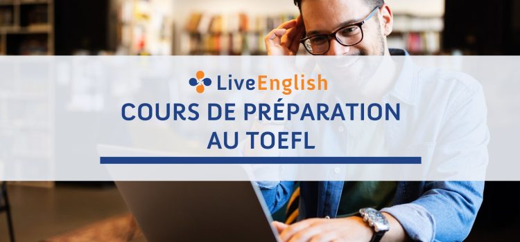 Cours de préparation au TOEFL