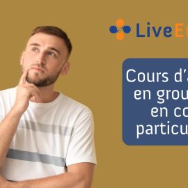 cours anglais en groupe ou en cours particuliers